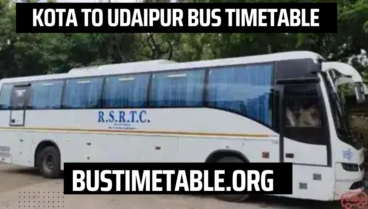 KOTA to UDAIPUR Bus Timetable